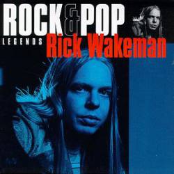Rick Wakeman : Rock and Pop Legends